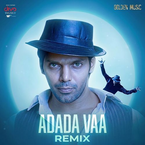 Adada Vaa - Remix