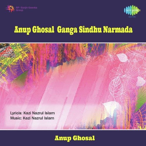 Anup Ghosal - Ganga Sindhu Narmada