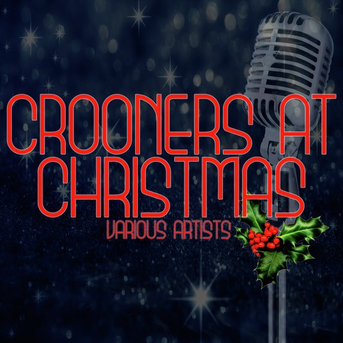Crooners At Christmas