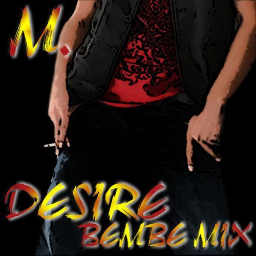 DESIRE - BEMBE MIX