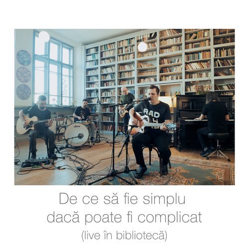 De ce să fie simplu dacă poate fi complicat (live în bibliotecă)