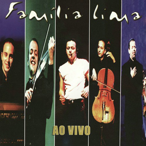 Família Lima - Ao Vivo