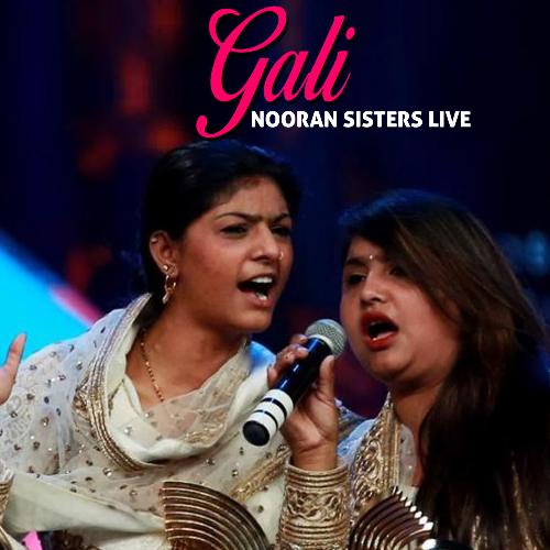 Gali Nooran Sisters Live