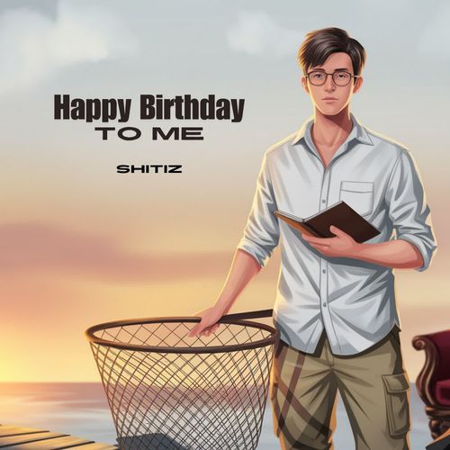 Happy Birthday To Me
