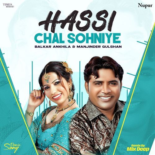 Hassi Chal Sohniye (Remix)