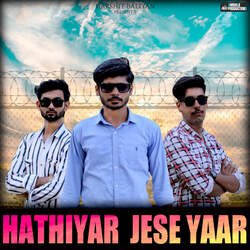 Hathiyar Jese Yaar (feat. Harshit Baliyan)-OTsKSCNUegc