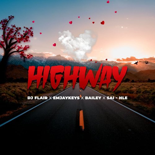 Highway (feat. Emjaykeyz, Bailey, Sai-Hle)_poster_image