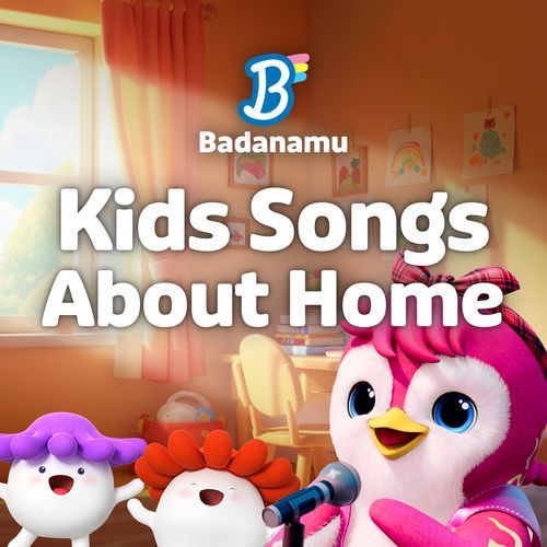 Kids Songs About Home