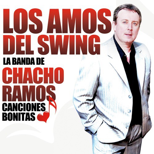 Los Amos del Swing Canciones Bonitas