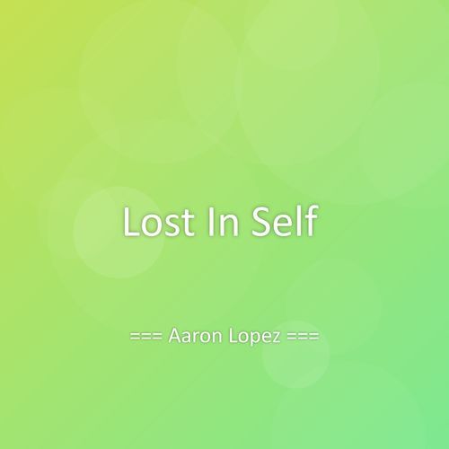 Lost In Self