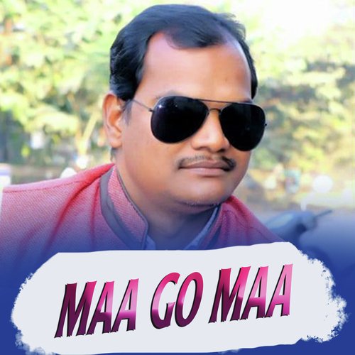 Maa Go Maa