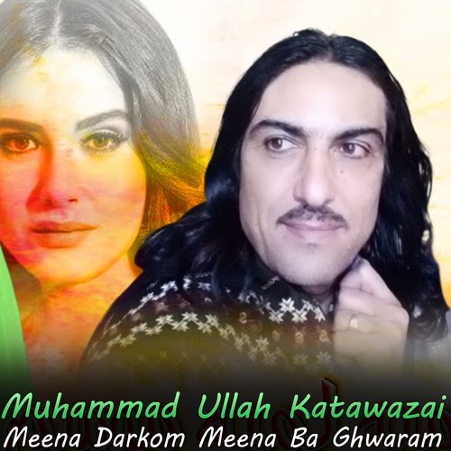 Meena Darkom Meena Ba Ghwaram