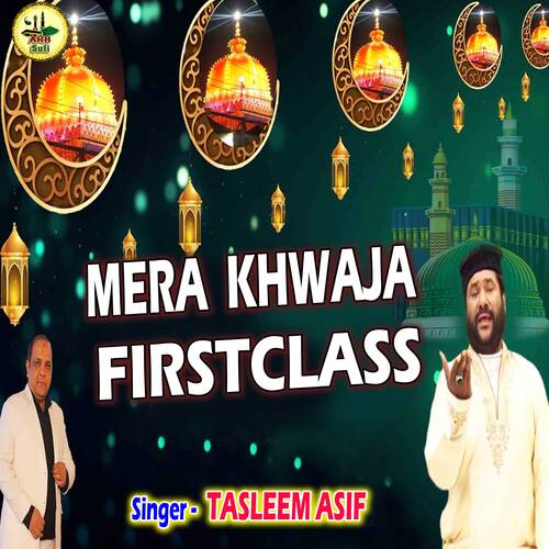 Mera Khwaja First Class