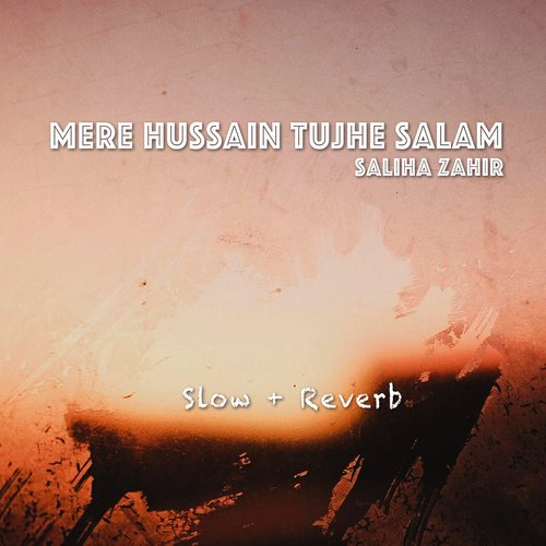 Mere Hussain Tujhe Salam cover art