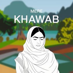 Mere Khawab-MxxYAyJ9VEM