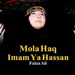 Mola Haq Imam Ya Hassan-MSIPeCF1fQY