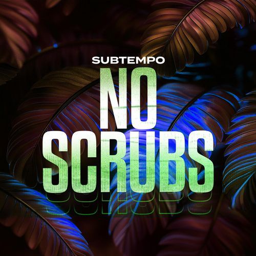 NO SCRUBS