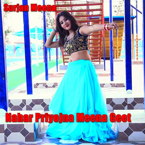 Nahar Priyojna Meena Geet