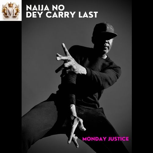 Naija No Dey Carry Last cover art