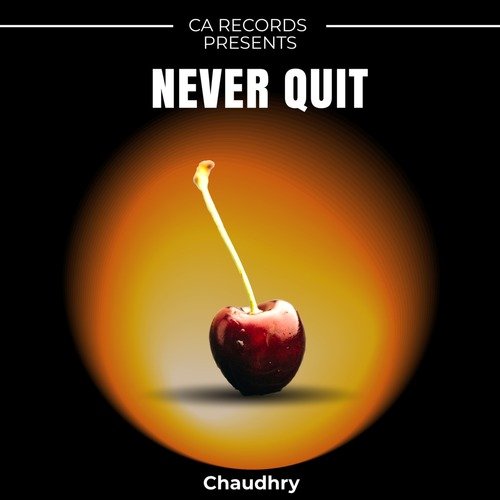 Never Quit (Live)