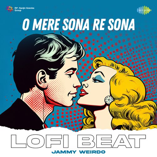 O Mere Sona Re Sona Lofi Beat