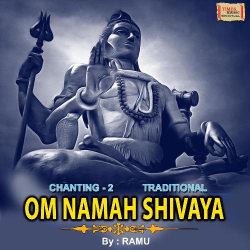 Om Namah Shivaya Chanting -2