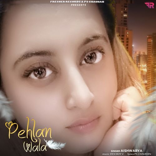 Pehla Wala Pyar