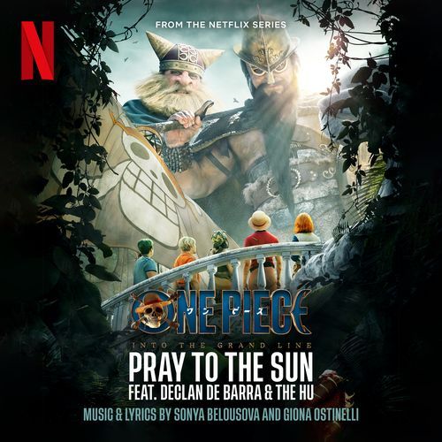 Pray To The Sun feat. Declan de Barra & The HU (from the Netflix Series "One Piece") cover art