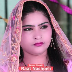 Raat Nasheeli-ICMuUCxaTwA