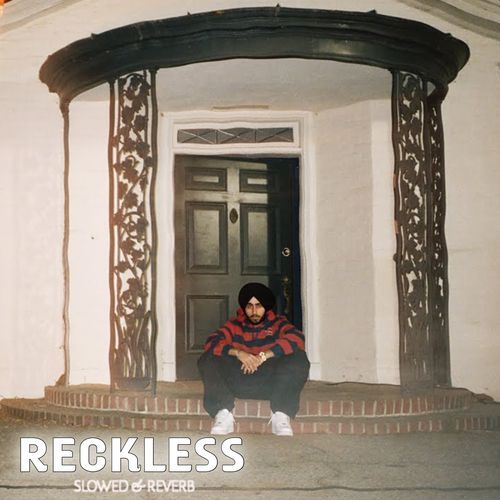 Reckless (Slowed & Reverb)