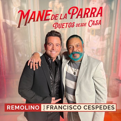 Remolino (feat. Francisco Céspedes) (Duetos Desde Casa)_poster_image