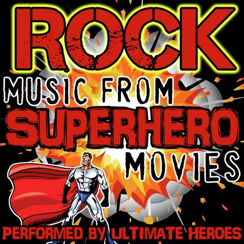 Rock Music from Superhero Movies