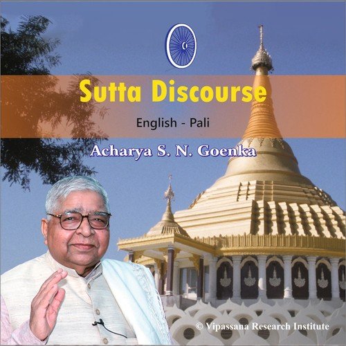 Sutta Discourses - Vipassana Meditation - English