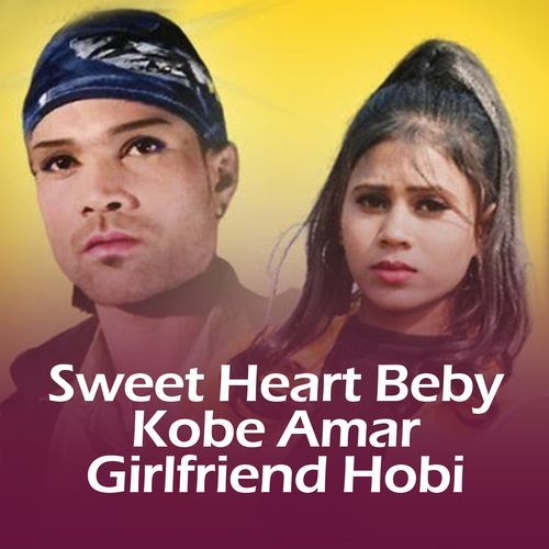 Sweet Heart Beby Kobe Amar Girlfriend Hobi
