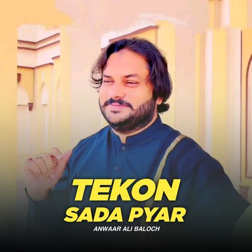 Tekon Sada Pyar