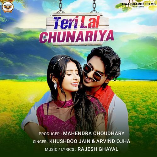 Teri Lal Chunariya