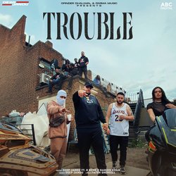 Trouble-BTobdxZVdHg