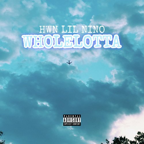 WHOLELOTTA cover art