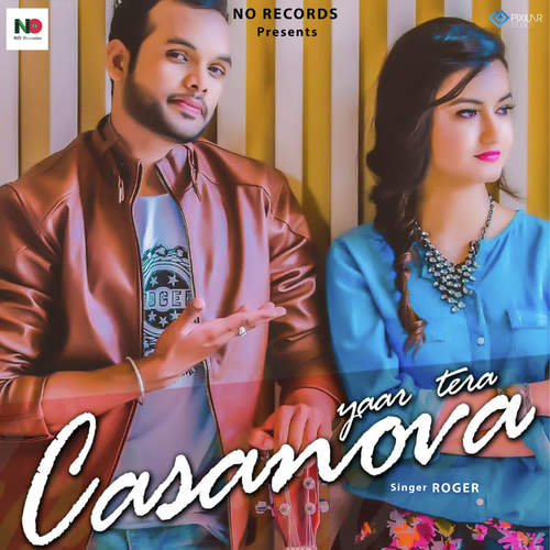 Yaar Tera Casanova