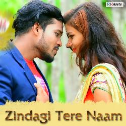 Zindagi Tere Naam-J1kOVBBff3I