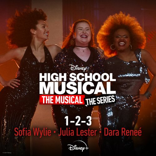 1-2-3 (From &quot;High School Musical: The Musical: The Series (Season 2)&quot;)_poster_image