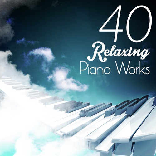 40 Relaxing Piano Works