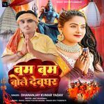 Bam Bam Bole Devghar