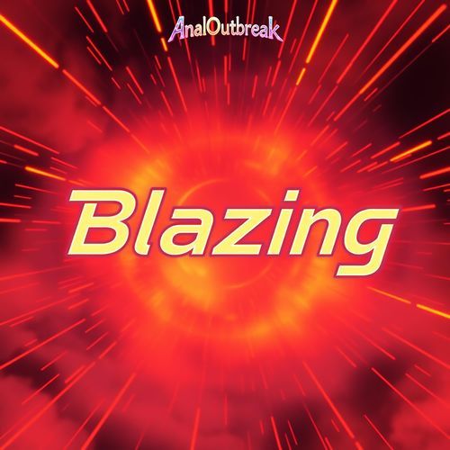 Blazing