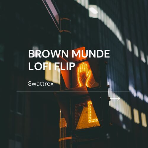 Brown Munde (Lofi Flip)