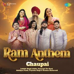 Chaupai Ram Anthem