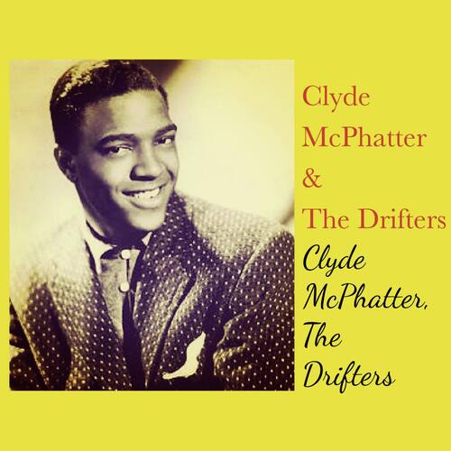 Without Love (There Is Nothing) - Song Download from Clyde Mcphatter & the  Drifters @ JioSaavn