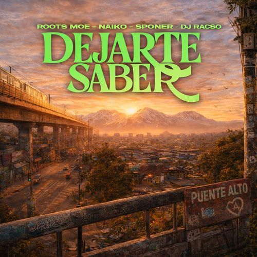 Dejarte Saber (feat. DJ Racso) cover art
