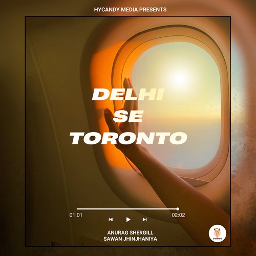 Delhi Se Toronto
