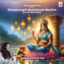 Dhanpraapti Mahalaxmi Mantra 108 Times (Lo-Fi)-MQQfXC5HeQI